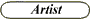Artist